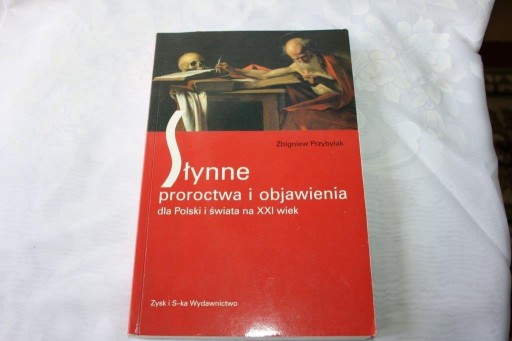 Zdjęcie oferty: Słynne proroctwa i objawienia dla Polski Przybylak