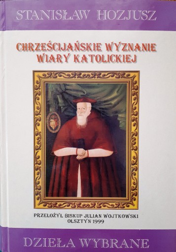 Zdjęcie oferty: HOZJUSZ Chrześcijańskie wyznanie wiary Tom I i II