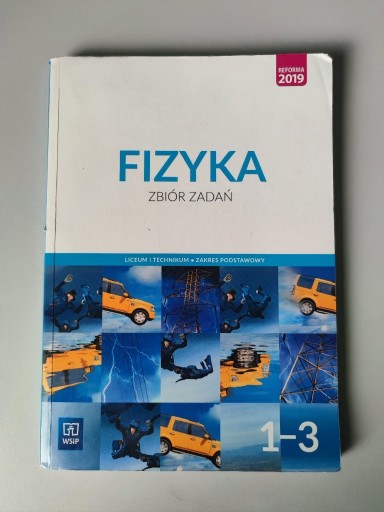 Zdjęcie oferty: Fizyka 1-3. Zbiór zadań - Zakres podstawowy WSiP