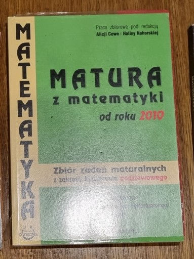 Zdjęcie oferty: Matura z matematyki od roku 2010, zbiór, Podkowa