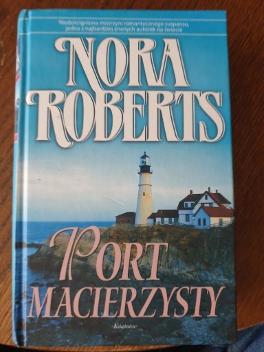 Zdjęcie oferty: Nora Roberts - Port Macierzysty