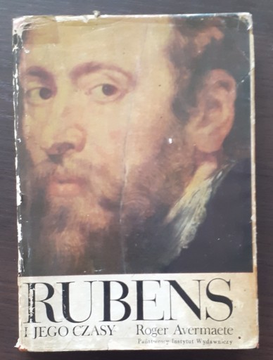Zdjęcie oferty: Rubens i jego czasy;Roger Avermaete