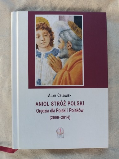 Zdjęcie oferty: Adam Człowiek Anioł Stróż Polski