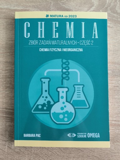 Zdjęcie oferty: Matura od 2023 zbiór zadań matural z chemii cz.2