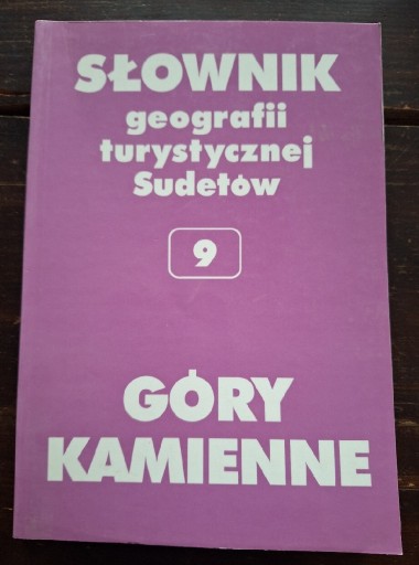 Zdjęcie oferty: Góry Kamienne t.9 Słownik geografii turystycznej