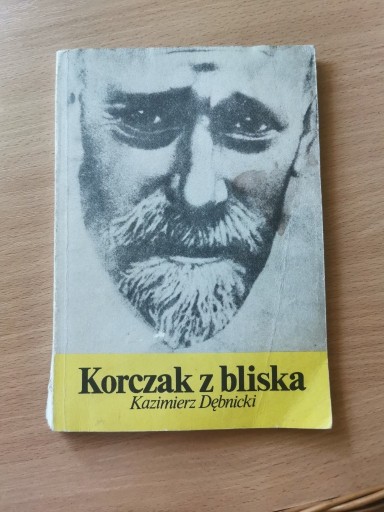 Zdjęcie oferty: Korczak z bliska - Kazimierz Dębnicki