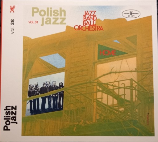 Zdjęcie oferty: Polish Jazz Vol. 38 - JAZZ BAND BALL ORCHESTRA - Home