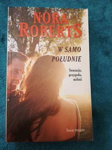 Zdjęcie oferty: Nora Roberts W samo południe 