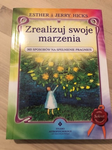 Zdjęcie oferty: Zrealizuj swoje marzenia. Ester i Jerry Hicks 