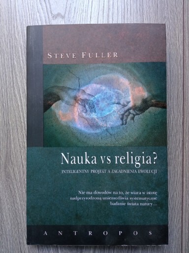 Zdjęcie oferty: Steve Fuller- Nauka vs religia