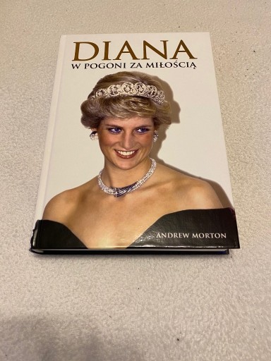Zdjęcie oferty: Diana w pogoni za miłością - Andrew Morton