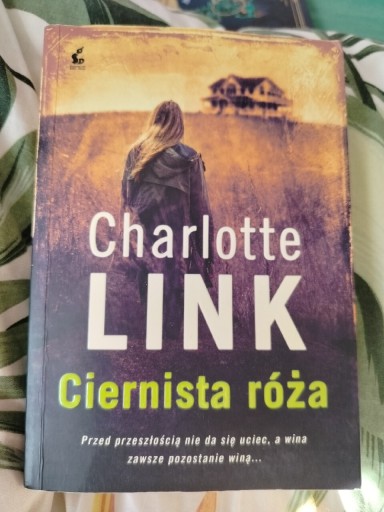 Zdjęcie oferty: Ciernista róża - Charlotte Link 