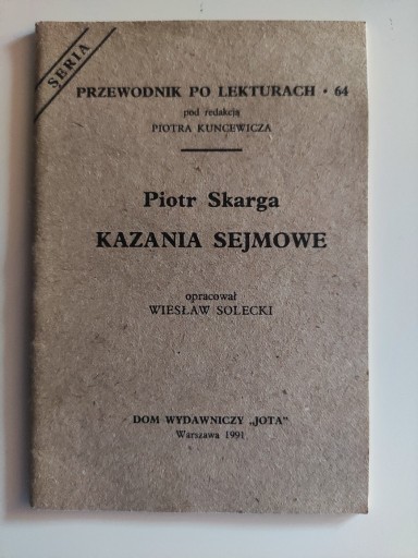 Zdjęcie oferty: Piotr Skarga - Kazania Sejmowe (Przewodnik po lek)