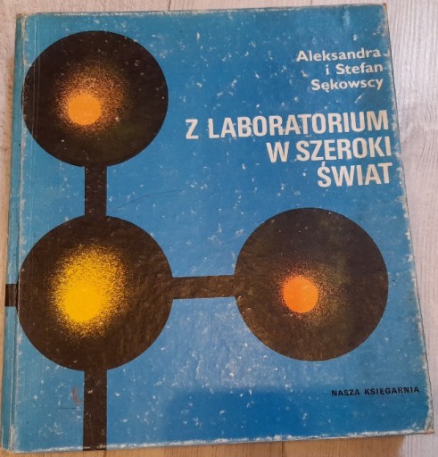 Zdjęcie oferty: A S Sękowscy "Z laboratorium w szeroki świat" 