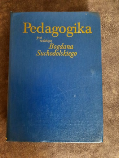 Zdjęcie oferty: Pedagogika Bogdana Suchodolskiego