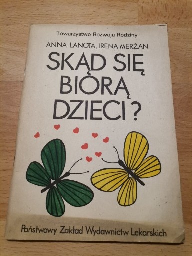 Zdjęcie oferty: Skąd się biorą dzieci Lanota, Merżan