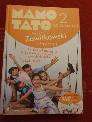 Zdjęcie oferty: Mamo Tato co Ty na to ? Tom 2 Zawitkowski P.