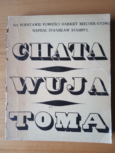 Zdjęcie oferty: Harriet Beecher-Stowe "Chata wuja Toma"