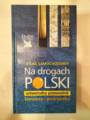 Zdjęcie oferty: Atlas samochodowy Na drogach Polski