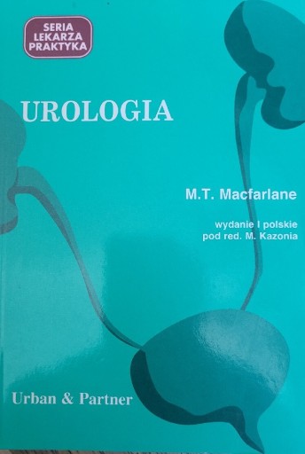Zdjęcie oferty: Urologia M.T. Macfarlane