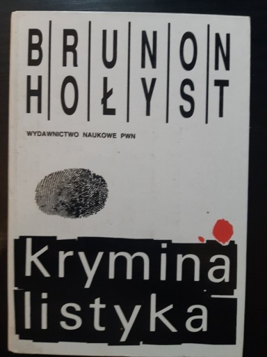 Zdjęcie oferty: Kryminalistyka Brunon Hołyst