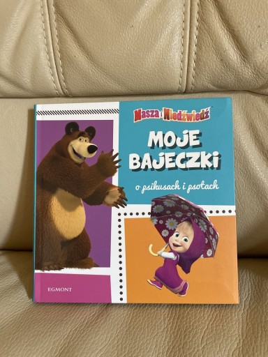 Zdjęcie oferty: Masza i niedźwiedź Moje bajeczki o psikusach i psotach