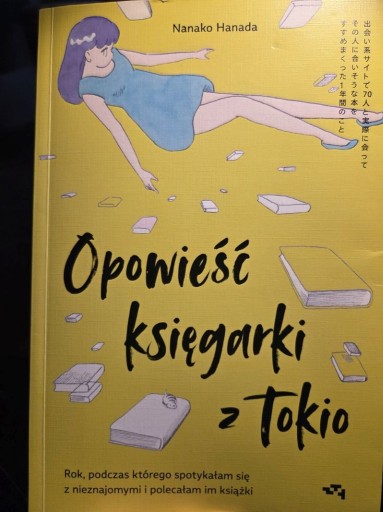 Zdjęcie oferty: "Opowieść księgarki z Tokio" - Nanako Hanada - literatura japońska