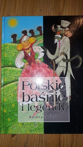 Zdjęcie oferty: Polskie basnie i legendy. Andrzej Żak