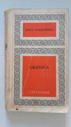 Zdjęcie oferty: Granica Zofia Nałkowska