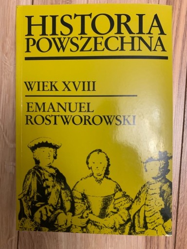 Zdjęcie oferty: Emanuel Rostworowski Historia Powszechna Wiek 18