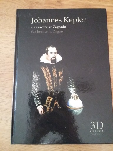 Zdjęcie oferty: Johannes Kepler na zawsze w Żaganiu Sagan Żagań