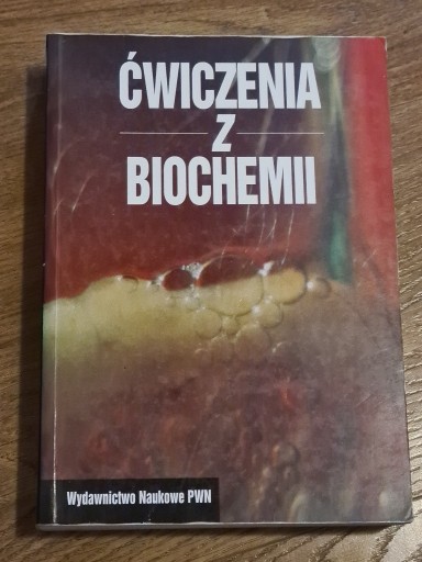 Zdjęcie oferty: Ćwiczenia z biochemii - L. Kłyszejko-Stefanowicz