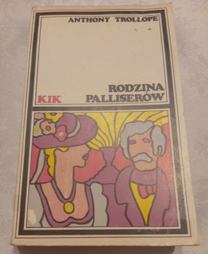 Zdjęcie oferty: TROLLOPE - RODZINA PALLISERÓW