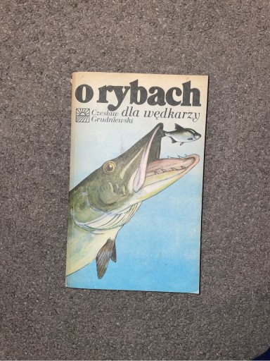Zdjęcie oferty: Książka „O rybach” Czesław Grudniewski