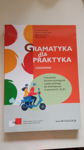 Zdjęcie oferty: GRAMATYKA DLA PRAKTYKA. CZASOWNIK