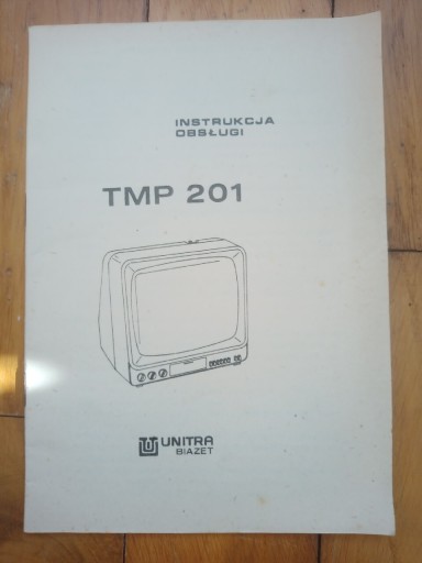Zdjęcie oferty: Instrukcja Obsługi Telewizor TMP 201 UNITRA Biazet