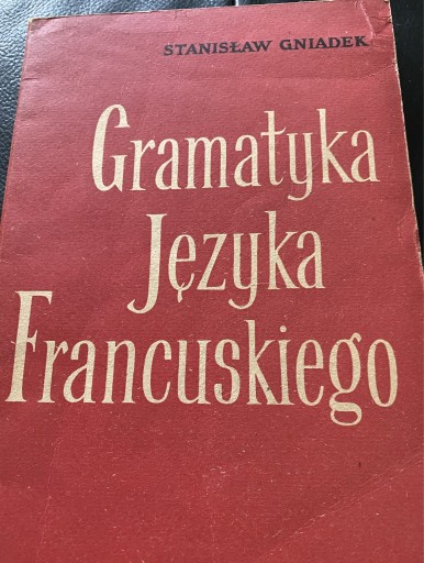 Zdjęcie oferty: Gramatyka języka francuskiego Stanisław Gniadek