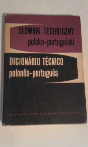 Zdjęcie oferty: Słownik techniczny polsko-portugalski