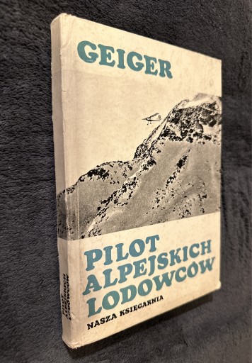 Zdjęcie oferty: Pilot Alpejskich Lodowców Geiger