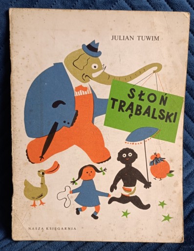 Zdjęcie oferty: Julian Tuwima SŁOŃ TRĄBALSKI
