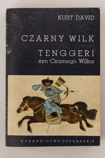 Zdjęcie oferty: Czarny Wilk. Tenggeri syn Czarnego Wilka  David