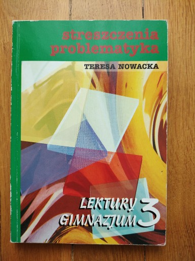 Zdjęcie oferty: Lektury gimnazjum 3 - streszczenia, problematyka