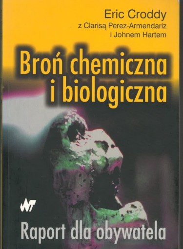 Zdjęcie oferty: Broń chemiczna i biologiczna - Croddy 2003