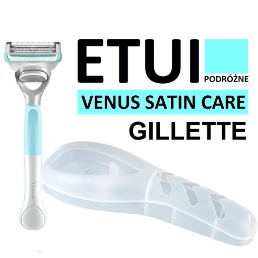 Zdjęcie oferty: GILLETTE ETUI na maszynkę VENUS SATIN CARE