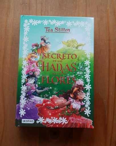 Zdjęcie oferty: Tea Stilton"El secreto de las hadas de las flores"