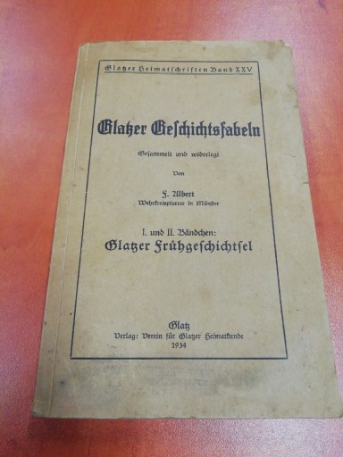 Zdjęcie oferty: Glatzer Geschichtsfabeln Glatzer Heimatschriften