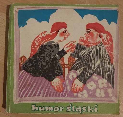 Zdjęcie oferty: Humor śląski Dorota Simonides