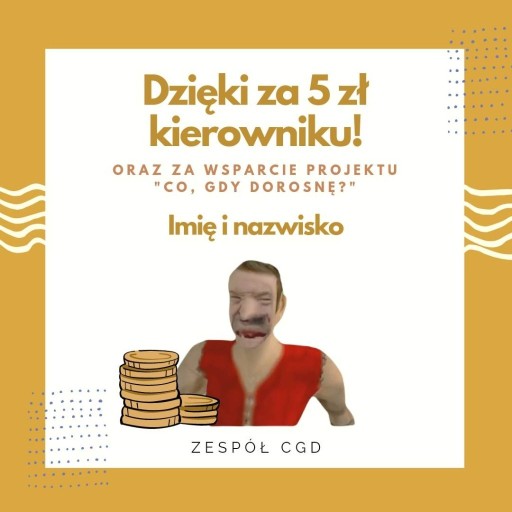 Zdjęcie oferty: Certyfikat wsparcia projektu CGD - 5 zł