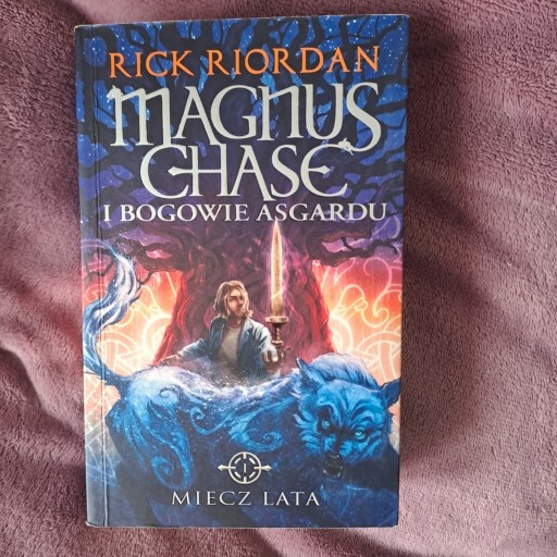 Zdjęcie oferty: Magnus Chase i Bogowie Asgardu - Rick Riordan TOM1