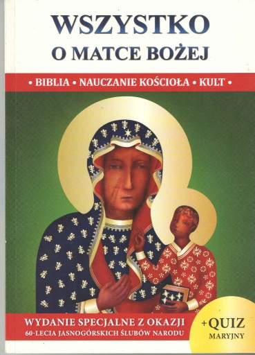 Zdjęcie oferty: Wszystko o Matce Bożej